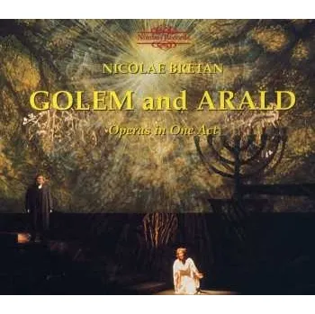 Zahraniční hudba CD Nicolae Bretan: Golem And Arald (Operas In One Act) 2014 Opern In 1 Akt