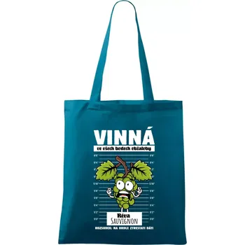 Vinná réva odsouzena Sauvignon - Taška bavlněná - 42 x 38 cm ( Petrolejová )