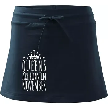 Dámská sukně Queens are born in November - Sportovní sukně - two in one - XL ( Námořní modrá (velmi tmavá - téměř černá) )