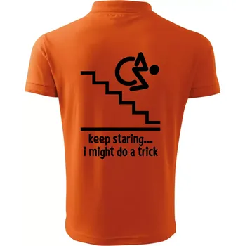 Pánská košile Keep staring i might do a trick - Polokošile pánská Pique Polo 203 - 5XL ( Oranžová )