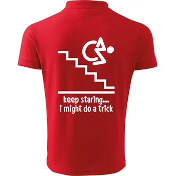 Pánská košile Keep staring i might do a trick - Polokošile pánská Pique Polo 203 - 4XL ( Červená )