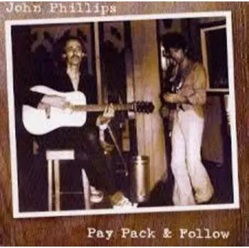 Zahraniční hudba CD John Phillips: Pay Pack & Follow 2014