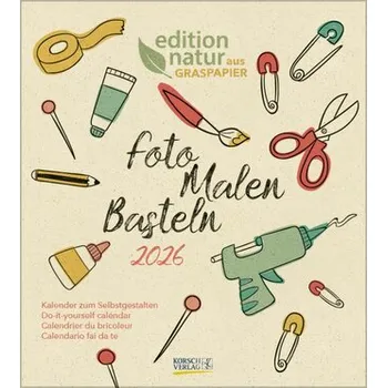Foto-Malen-Basteln Bastelkalender Graspapier 2026 - Korsch Verlag