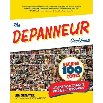 The Depanneur Cookbook – Senater,Len (EN)