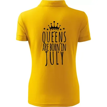 Queens are born in July - Polokošile dámská Pique Polo - XS ( Žlutá )
