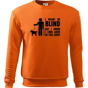 Pánská mikina I might be blind - Mikina Essential pánská - XL ( Oranžová )
