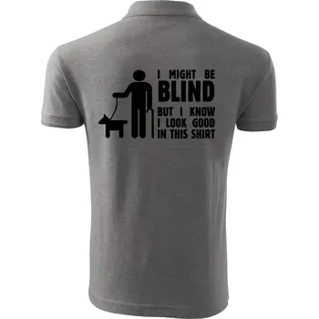 Pánská košile I might be blind - Polokošile pánská Pique Polo 203 - 3XL ( Tmavě šedý melír )