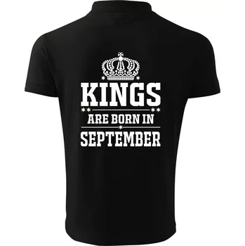 Pánská košile Kings are born in September - Polokošile pánská Pique Polo 203 - M ( Černá )