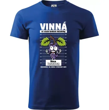 Vinná réva odsouzena Frankovka - Triko extra velké (5-8XL) - 8XL ( Královská modrá )