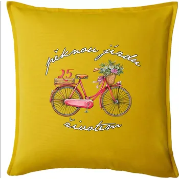Polštář Pěknou jízdu životem 25 - Polštář 50x50 - 50x50 - Pouze potah ( Žlutá )