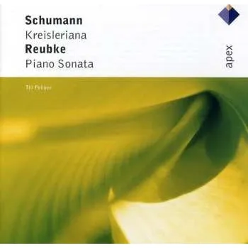 Zahraniční hudba CD Robert Schumann: Kreisleriana / Piano Sonata 2003