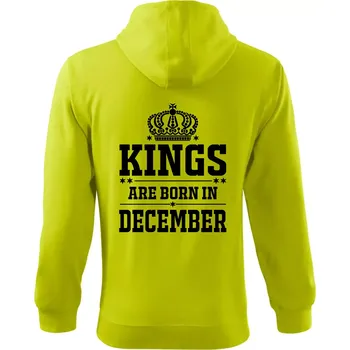 Pánská móda Kings are born in December - Mikina s kapucí na zip trendy zipper - L ( Limetková )