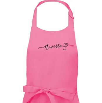 Kuchyňská zástěra Nevěsta červené víno - Dámská zástěra na vaření - Univerzální velikost ( Růžová )