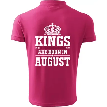 Pánská košile Kings are born in August - Polokošile pánská Pique Polo 203 - 5XL ( Purpurová )