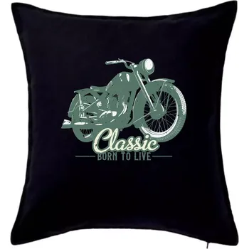 Polštář Born to live classic - Polštář 50x50 - 50x50 - Včetně výplně ( Černá )