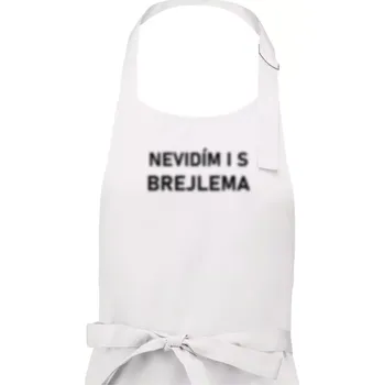 Kuchyňská zástěra Nevidím i s brejlema - Pánská zástěra na vaření - Univerzální velikost ( Bílá )