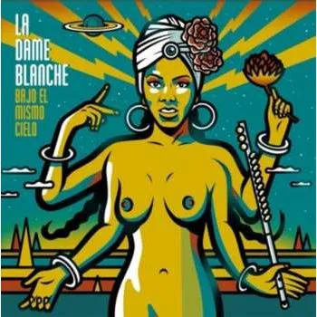 Zahraniční hudba CD La Dame Blanche: Bajo El Mismo Cielo 2018