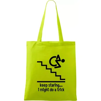 Keep staring i might do a trick - Taška bavlněná - 42 x 38 cm ( Limetková )