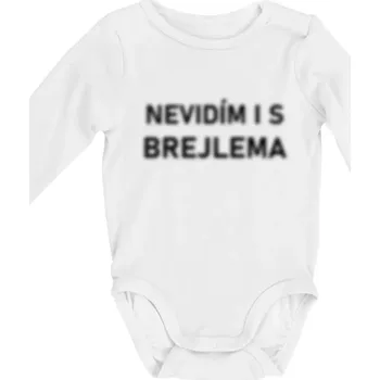 Kojenecké oblečení Nevidím i s brejlema - Body kojenecké s dlouhým rukávem - Dlouhý r. do 3 měs ( Bílá )
