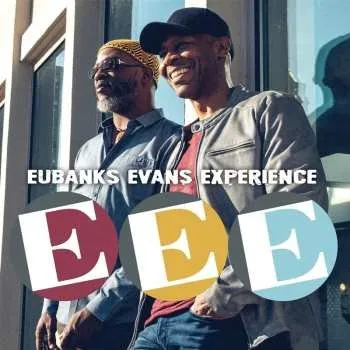 Zahraniční hudba CD Eubanks Evans Experience: EEE 2022