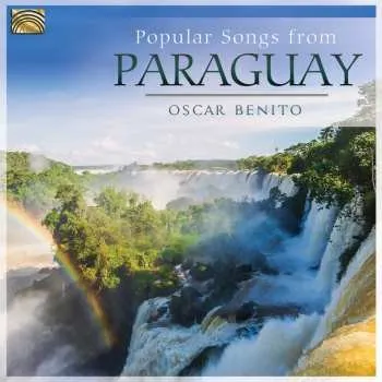 Zahraniční hudba CD Oscar Benito: Popular songs from Paraguay 2018