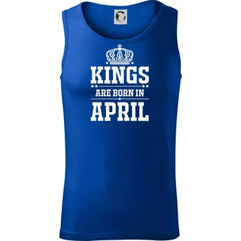 Kings are born in April - Tílko pánské Core - M ( Královská modrá )