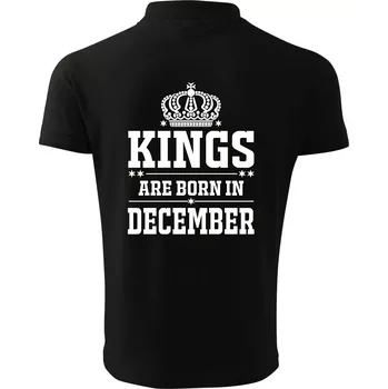 Pánská košile Kings are born in December - Polokošile pánská Pique Polo 203 - L ( Černá )