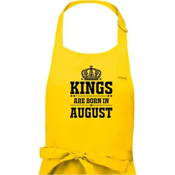 Kuchyňská zástěra Kings are born in August - Pánská zástěra na vaření - Univerzální velikost ( Žlutá )