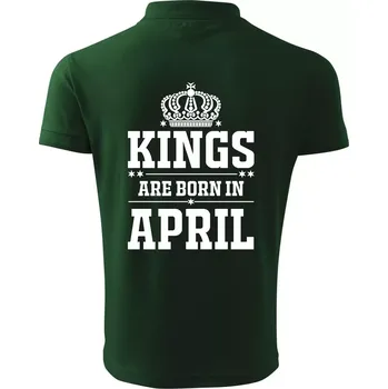Pánská košile Kings are born in April - Polokošile pánská Pique Polo 203 - 5XL ( Lahvově zelená )