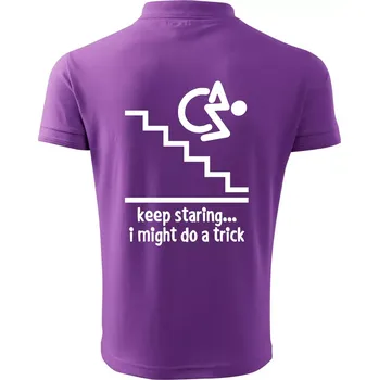 Pánská košile Keep staring i might do a trick - Polokošile pánská Pique Polo 203 - L ( Fialová )