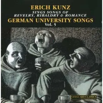 Zahraniční hudba CD Erich Kunz: German University Songs Vol. 5 2010