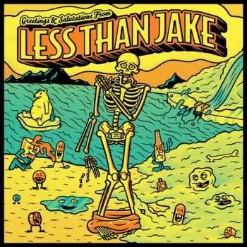 Zahraniční hudba LP Less Than Jake: Greetings & Salutations From Less Than Jake 2012