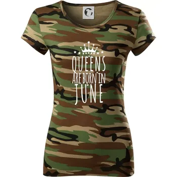 Dámské tričko Queens are born in June - Dámské maskáčové triko - XS ( Hnědý maskáč )