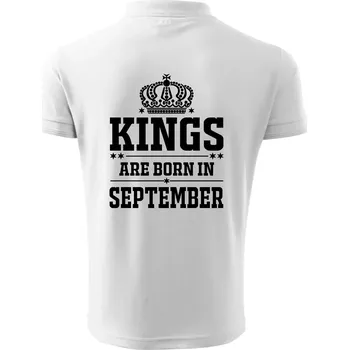 Pánská košile Kings are born in September - Polokošile pánská Pique Polo 203 - 4XL ( Bílá )