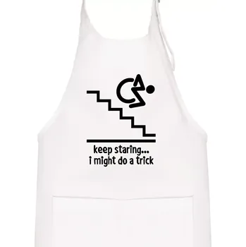 Kuchyňská zástěra Keep staring i might do a trick - Dětská zástěra na vaření - Univerzální velikost ( Bílá )