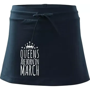 Dámská sukně Queens are born in March - Sportovní sukně - two in one - XL ( Námořní modrá (velmi tmavá - téměř černá) )