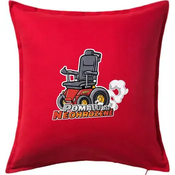Polštář Pomalu, ale neohroženě - Polštář 50x50 - 50x50 - Pouze potah ( Červená )