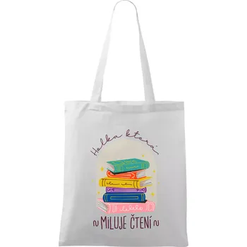 Holka, která miluje čtení - Taška bavlněná - 42 x 38 cm ( Bílá )