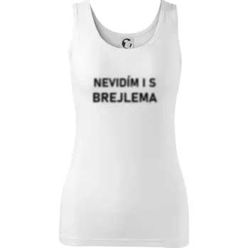 Dámské tričko Nevidím i s brejlema - Dámské tílko - 2XL ( Bílá )