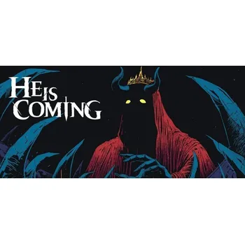 Počítačová hra He is Coming (PC) (Steam)