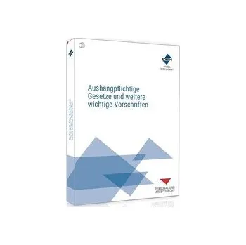 Aushangpflichtige Gesetze und weitere wichtige Vorschriften - Forum Verlag Herkert GmbH [DE] (2025, Brožovaná, Forum Verlag Herkert)