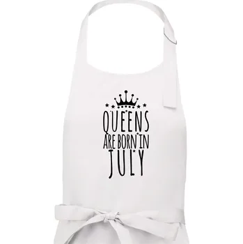 Kuchyňská zástěra Queens are born in July - Dámská zástěra na vaření - Univerzální velikost ( Bílá )