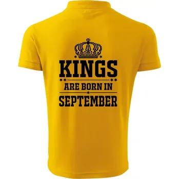 Pánská košile Kings are born in September - Polokošile pánská Pique Polo 203 - M ( Žlutá )