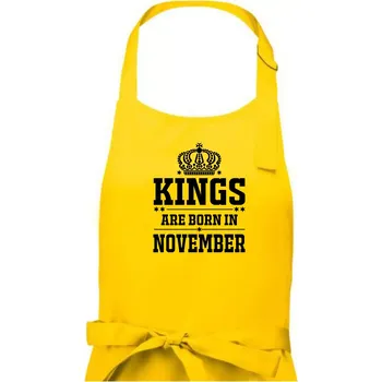 Kuchyňská zástěra Kings are born in November - Pánská zástěra na vaření - Univerzální velikost ( Žlutá )