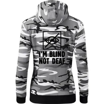 Dámská mikina I'm blind not deaf - Dámská mikina trendy zipper s kapucí - 2XL ( Šedý maskáč )