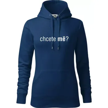 Dámská mikina Chcete mě? - Mikina dámská Cape s kapucí - S ( Půlnoční modrá )