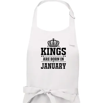 Kuchyňská zástěra Kings are born in January - Pánská zástěra na vaření - Univerzální velikost ( Bílá )