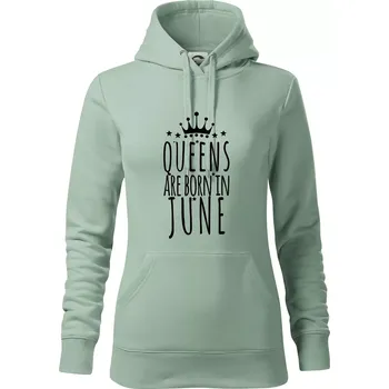 Dámská mikina Queens are born in June - Mikina dámská Cape s kapucí - 2XL ( Sage )