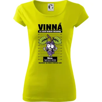 Dámské tričko Vinná réva odsouzena Zweigeltrebe - Dámské triko Pure - S ( Limetková )