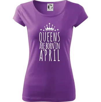 Dámské tričko Queens are born in April - Dámské triko Pure - 2XL ( Fialová )